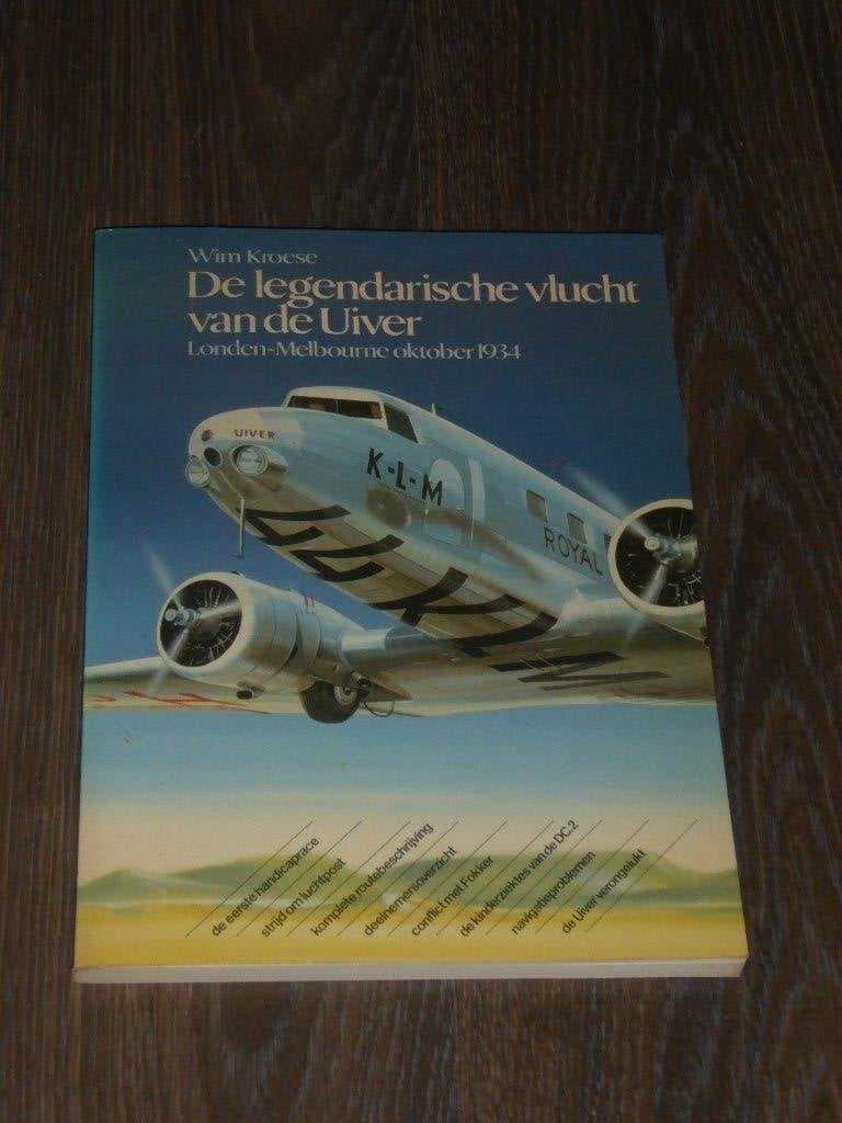 Wim Kroese - De legendarische vlucht van de Uiver, Verzenden, Zo goed als nieuw, Wim Kroese