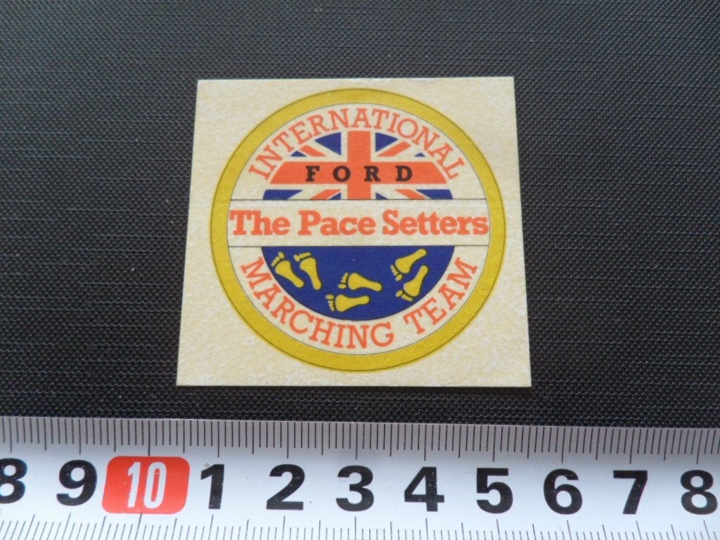 sticker international marching team ford the pace setters, Ophalen, Zo goed als nieuw