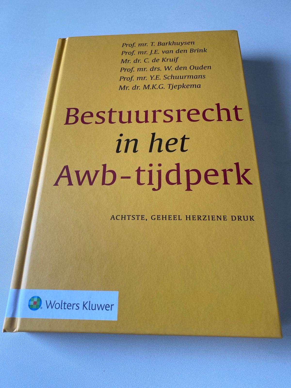 Bestuursrecht in het Awb-tijdperk - Achtste, geheel herziene, Boeken, Studieboeken en Cursussen, Ophalen of Verzenden, Gamma, Nieuw