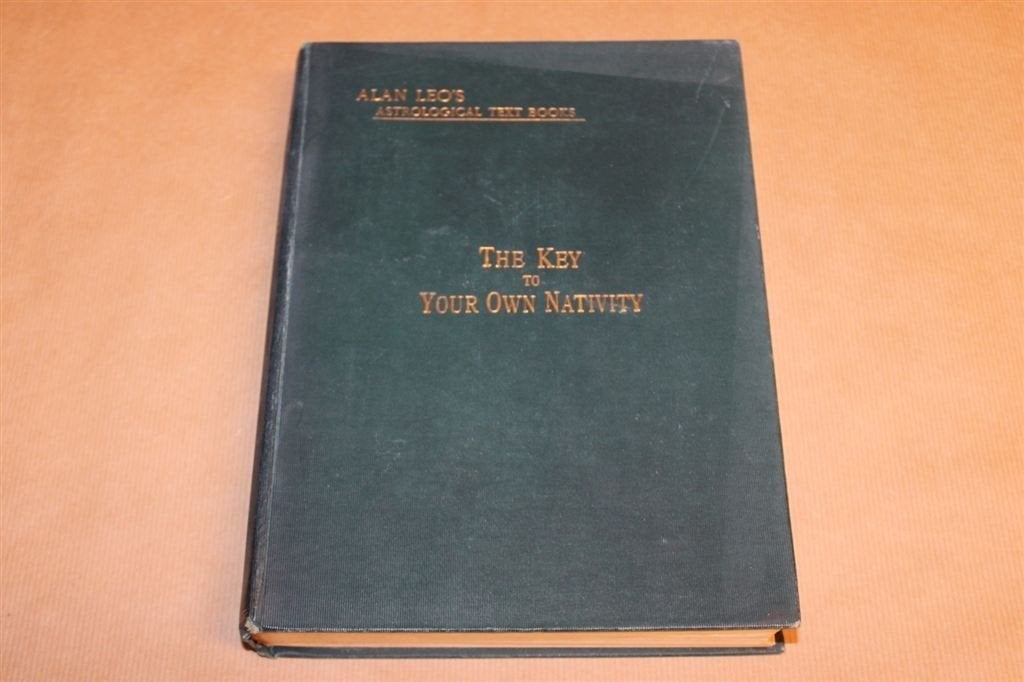 The Key to your own Nativity - Alan Leo\'s Astrological Text, Ophalen of Verzenden, Zo goed als nieuw, Overige onderwerpen, Achtergrond en Informatie
