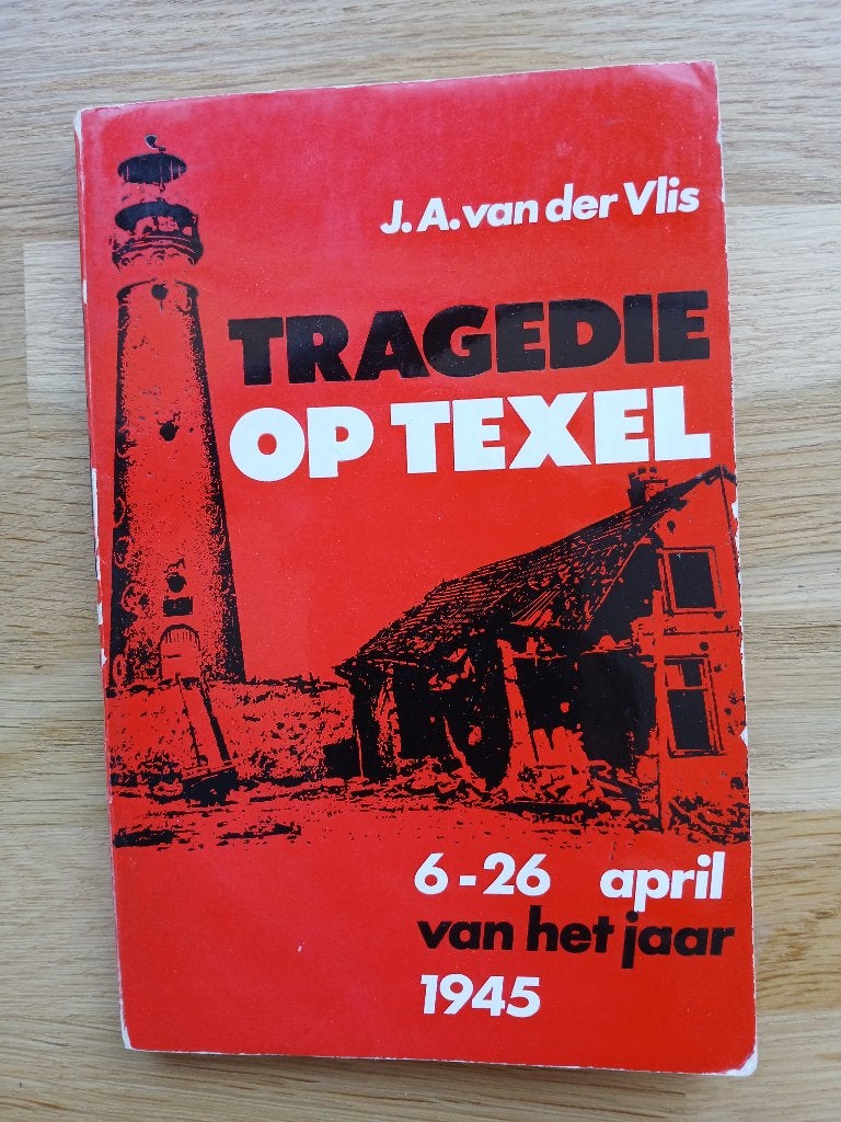 TRAGEDIE OP TEXEL, Ophalen of Verzenden, Tweede Wereldoorlog, Zo goed als nieuw, Landmacht