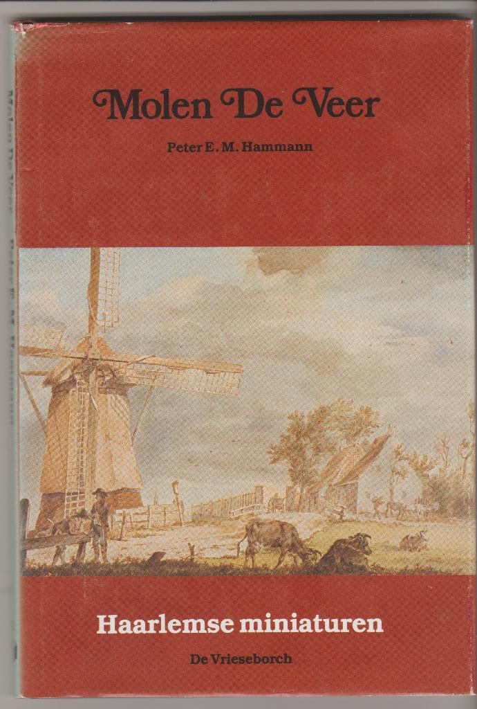 molen de veer haarlem wind molens 1982 molenboek molenleven, Boeken, Ophalen of Verzenden, Gelezen