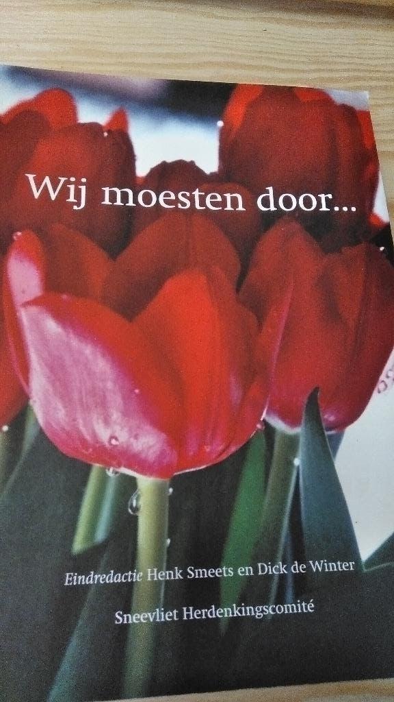 Wij moesten door... Sneevliet Herdekkingscomite, Verzenden, Meerdere auteurs, Overige onderwerpen, Tweede Wereldoorlog