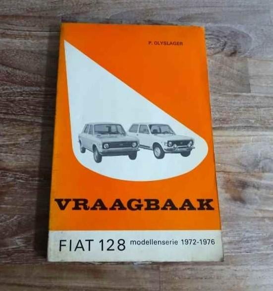 Fiat 128 ook Coupe Vraagbaak Werkplaatshandboek NL 1972-1976, Verzenden, Gelezen, Overige merken