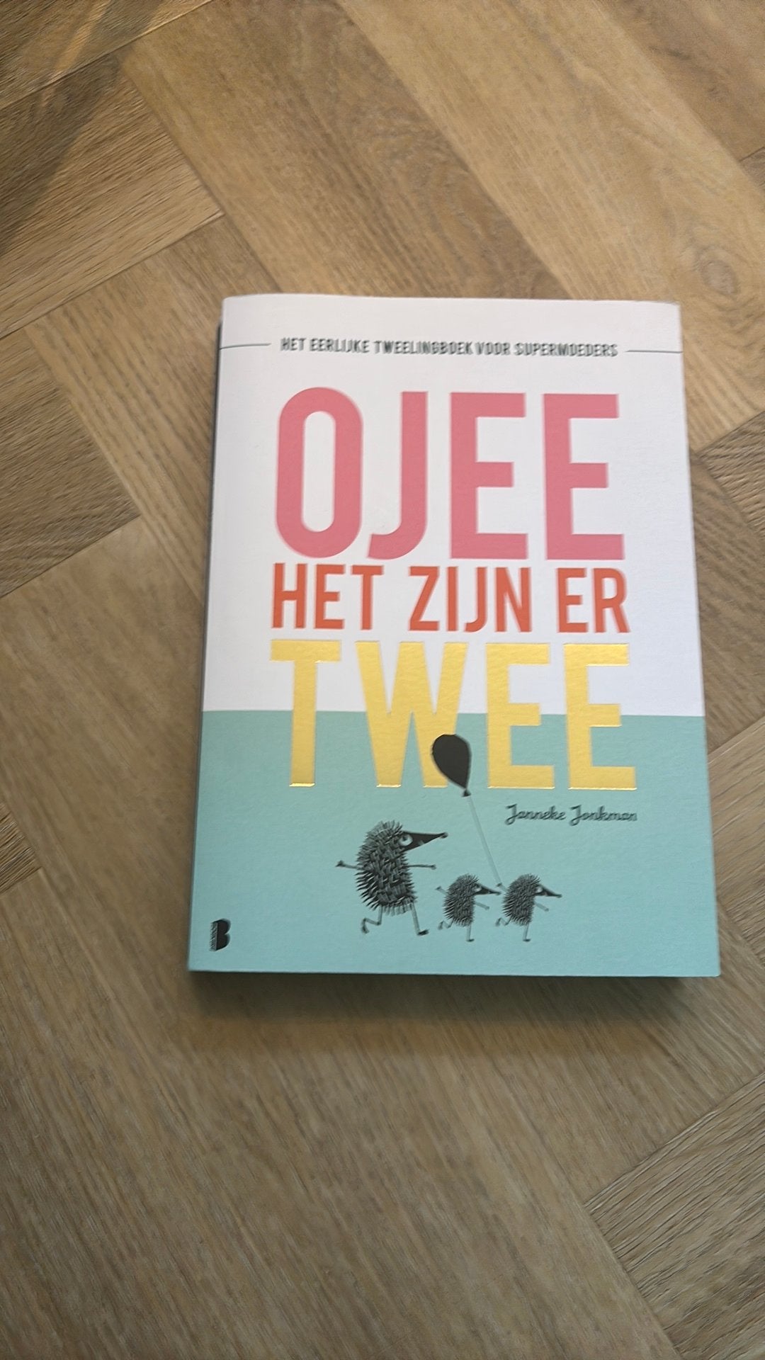 Janneke Jonkman - O jee, het zijn er twee, Gelezen, Zwangerschap en Bevalling, Janneke Jonkman, Ophalen of Verzenden