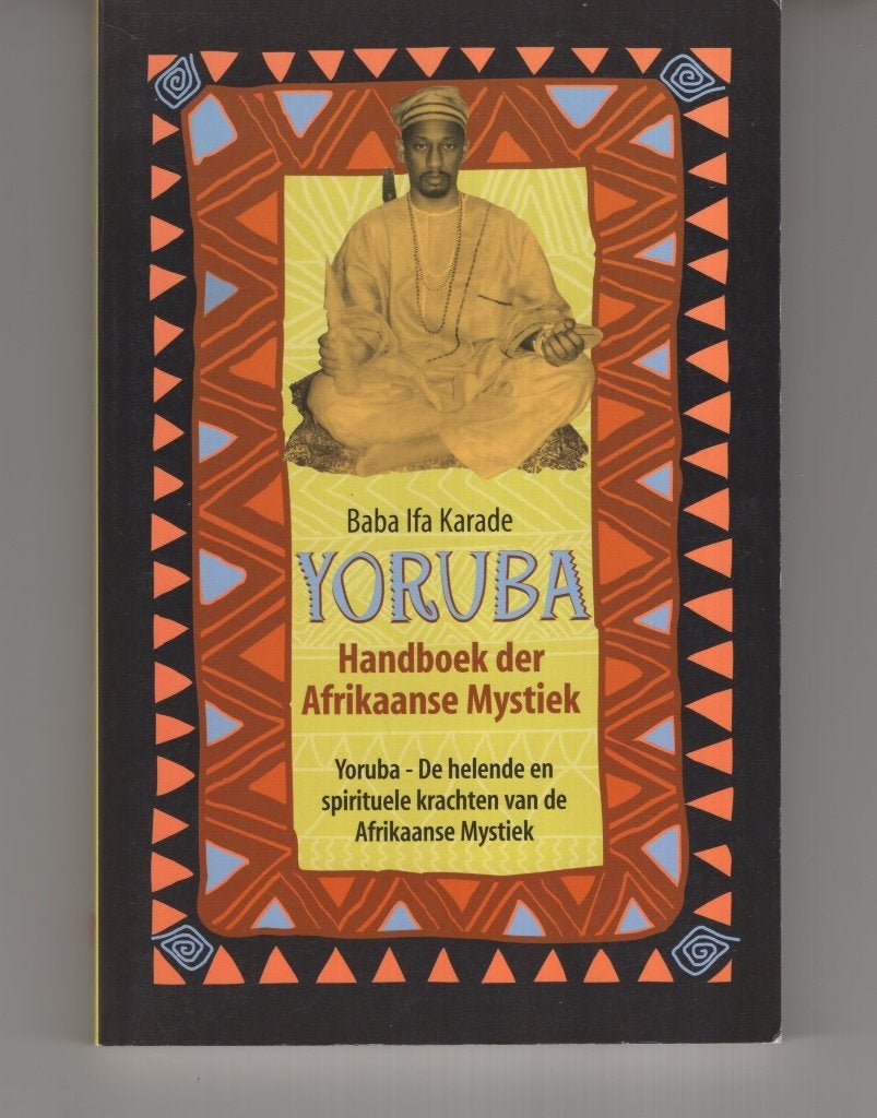 Yoruba Baba Ifa Karade Handboek van de Afrikaanse mystiek, Ophalen of Verzenden, Zo goed als nieuw, Spiritualiteit algemeen, Overige typen