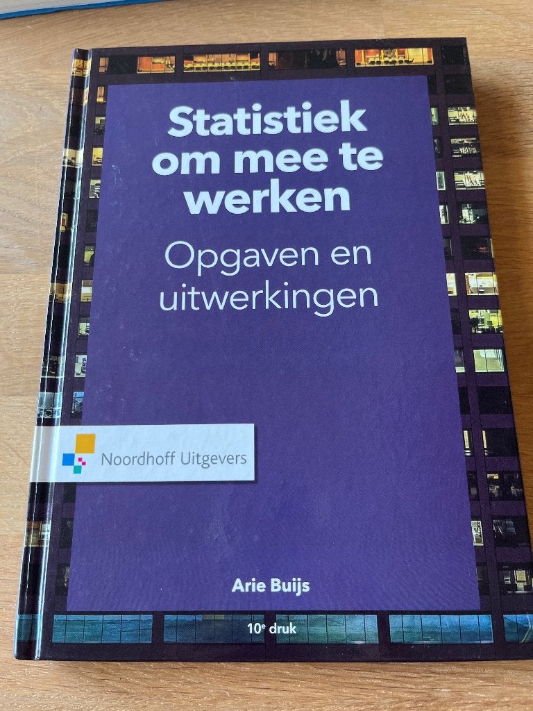 Statistiek om mee te werken Opgaven en uitwerkingen, Arie Buijs, Zo goed als nieuw, Beta, HBO