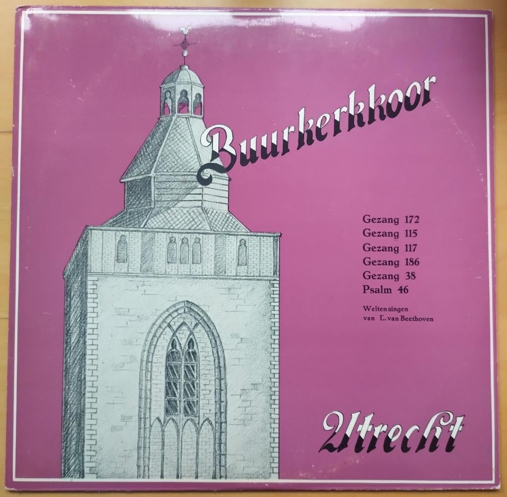 10" LP Buurkerkkoor Utrecht Gezang 172, 115, 117, 186,38, 48, 10 inch, Originele persing, Ophalen of Verzenden, 1970 - 1979