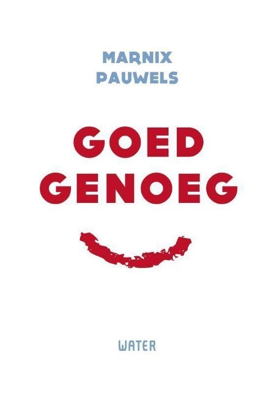 Marnix Pauwels Goed Genoeg, Boeken, Ophalen of Verzenden, Nieuw, Spiritualiteit algemeen, Overige typen
