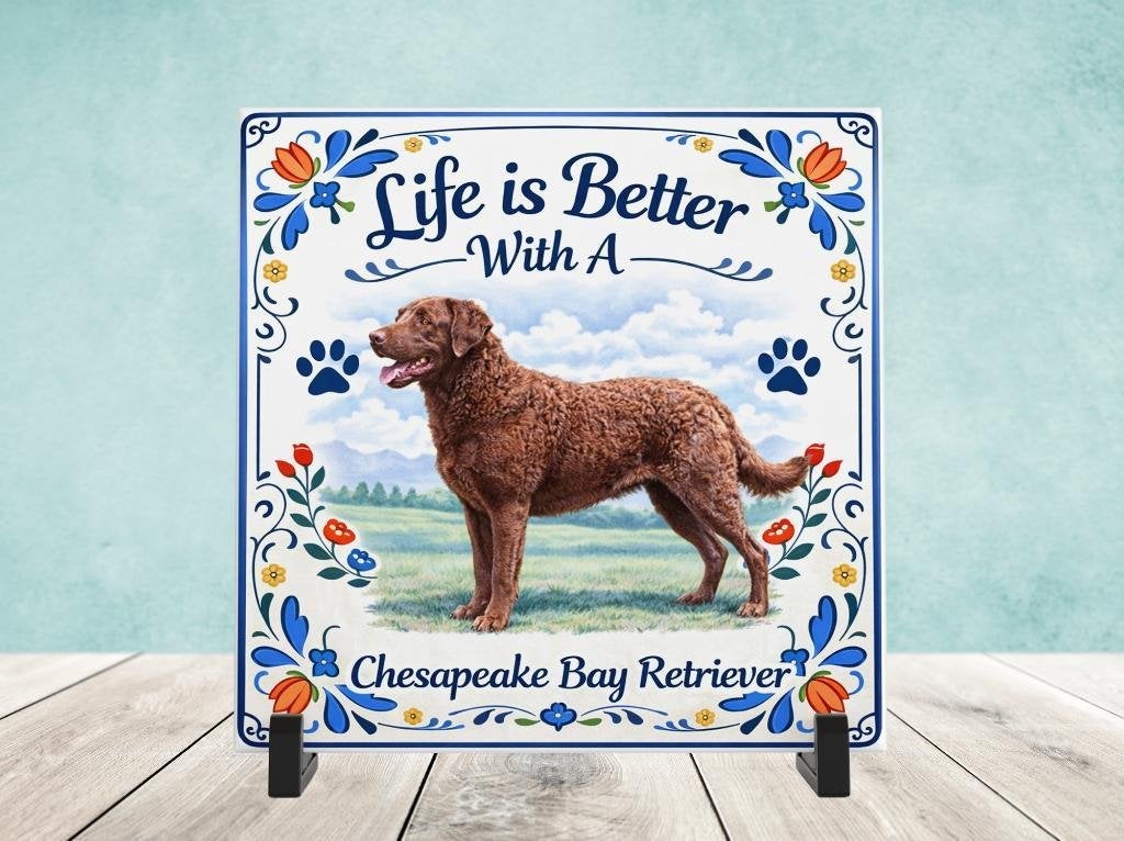 Life is Better With a Chesapeake Bay Retriever - Tegel, Verzenden, Nieuw