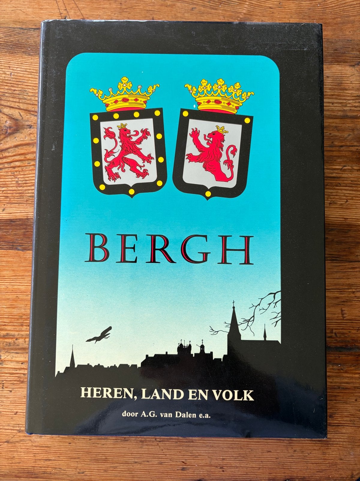 BERGH: Heren, Land en Volk - A.G. van Dalen e.a., Ophalen of Verzenden, 20e eeuw of later, Gelezen