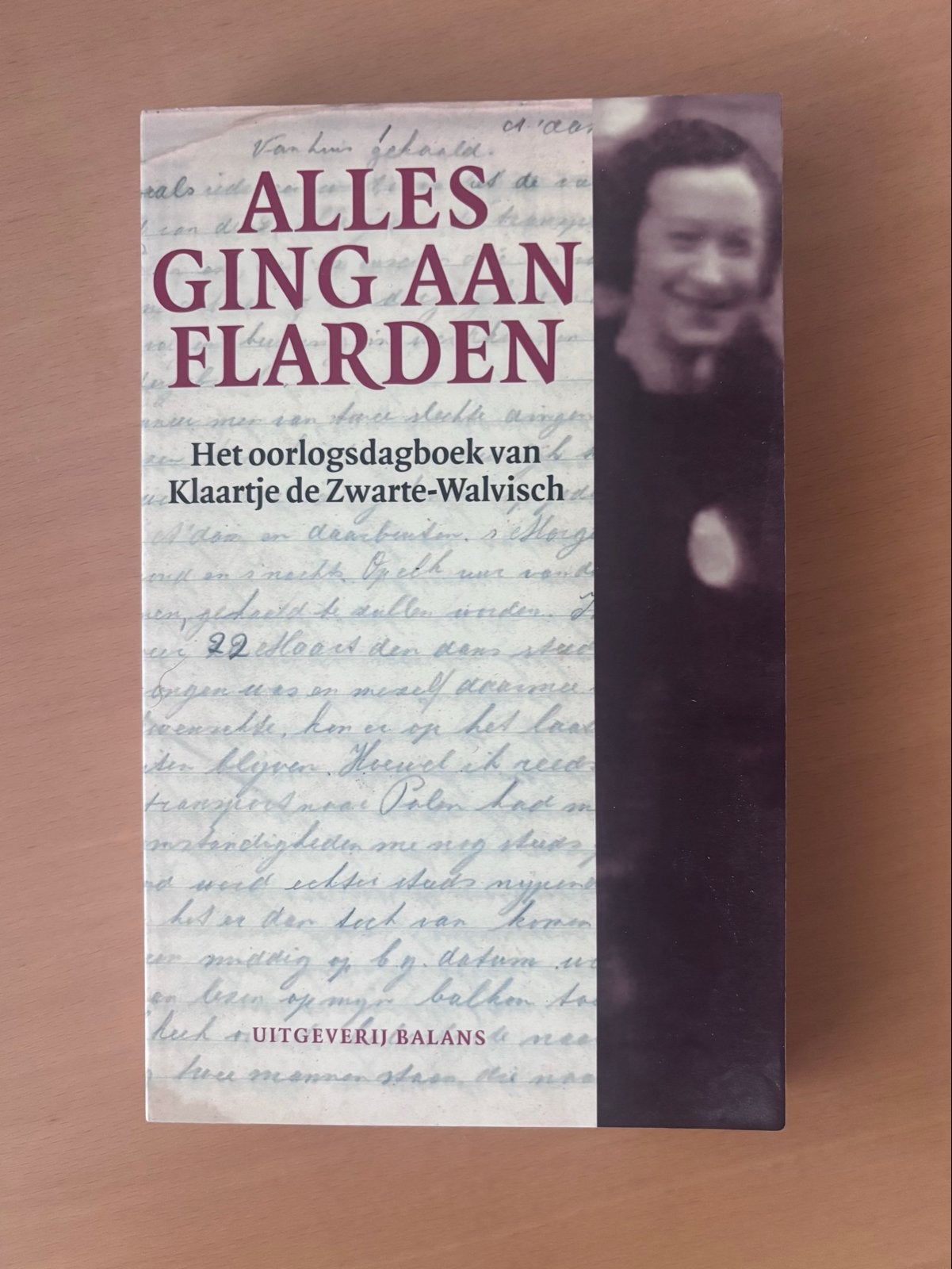 Alles ging aan flarden - Oorlogsdagboek Klaartje, Ophalen, Tweede Wereldoorlog, Gelezen, Algemeen