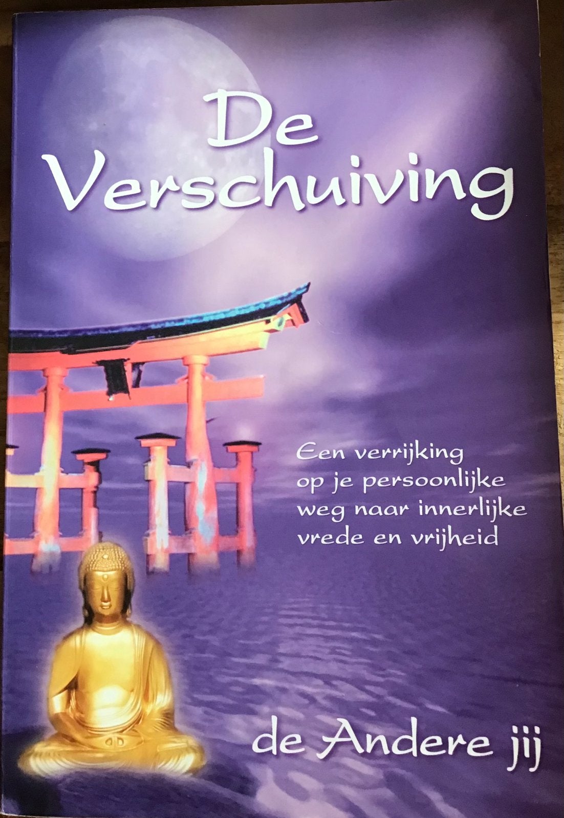 De verschuiving, Janosh, Gelezen, Spiritualiteit algemeen, Overige typen, Ophalen of Verzenden