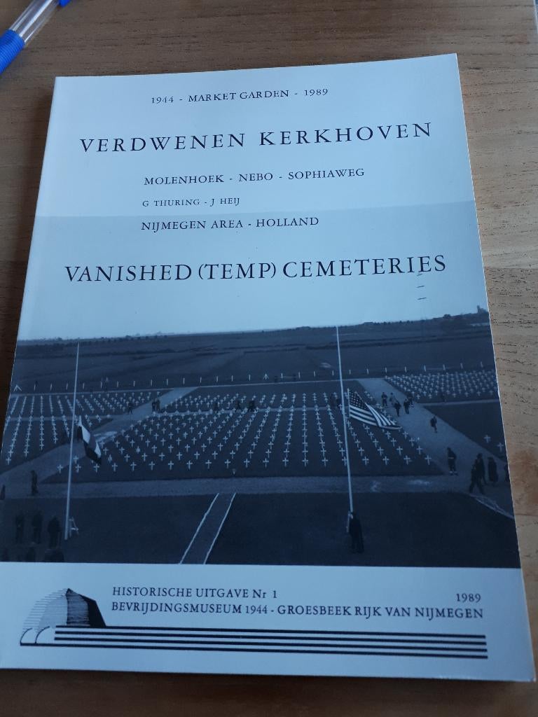 Verdwenen Kerkhoven Nijmegen Area - Molenhoek - Sophiaweg, Ophalen of Verzenden, Tweede Wereldoorlog, Gelezen, Overige onderwerpen