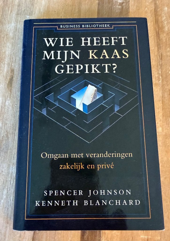 Wie Heeft Mijn Kaas Gepikt Spencer Johnson, Ophalen of Verzenden, Zo goed als nieuw, Management, Spencer Johnson