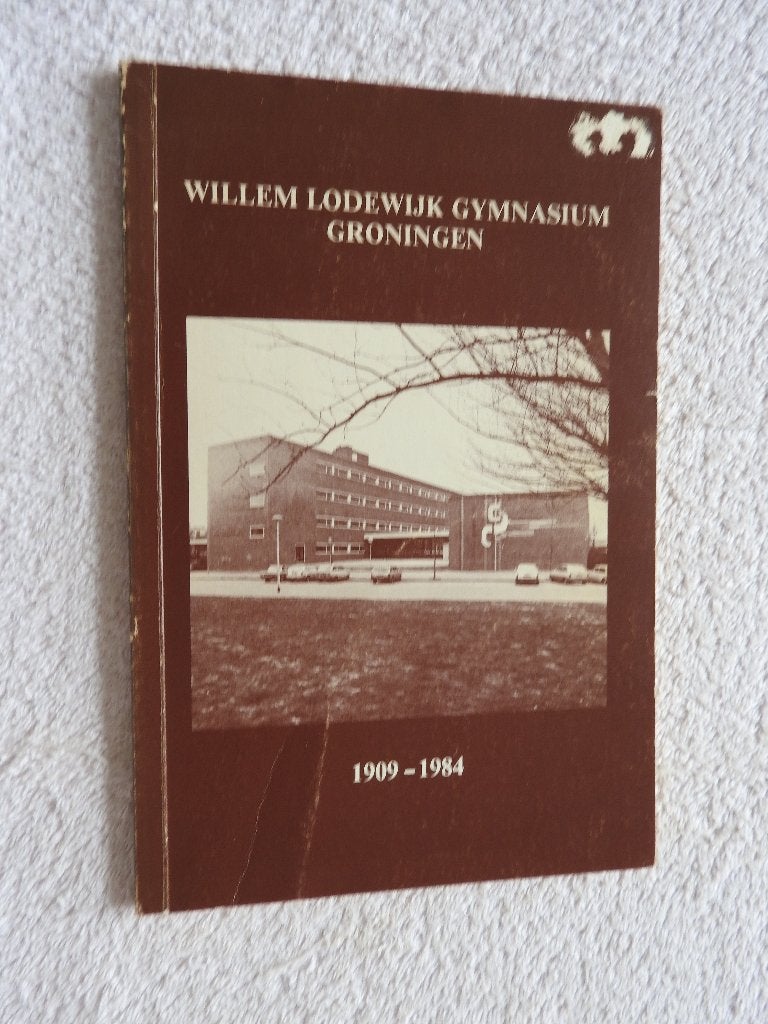 Willem Lodewijk Gymnasium Groningen 1909-1984, Ophalen of Verzenden, Gelezen