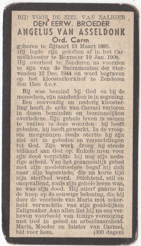 broeder Angelus v Asseldonk 1880 Zijtaart + 1944 Zenderen, Verzenden