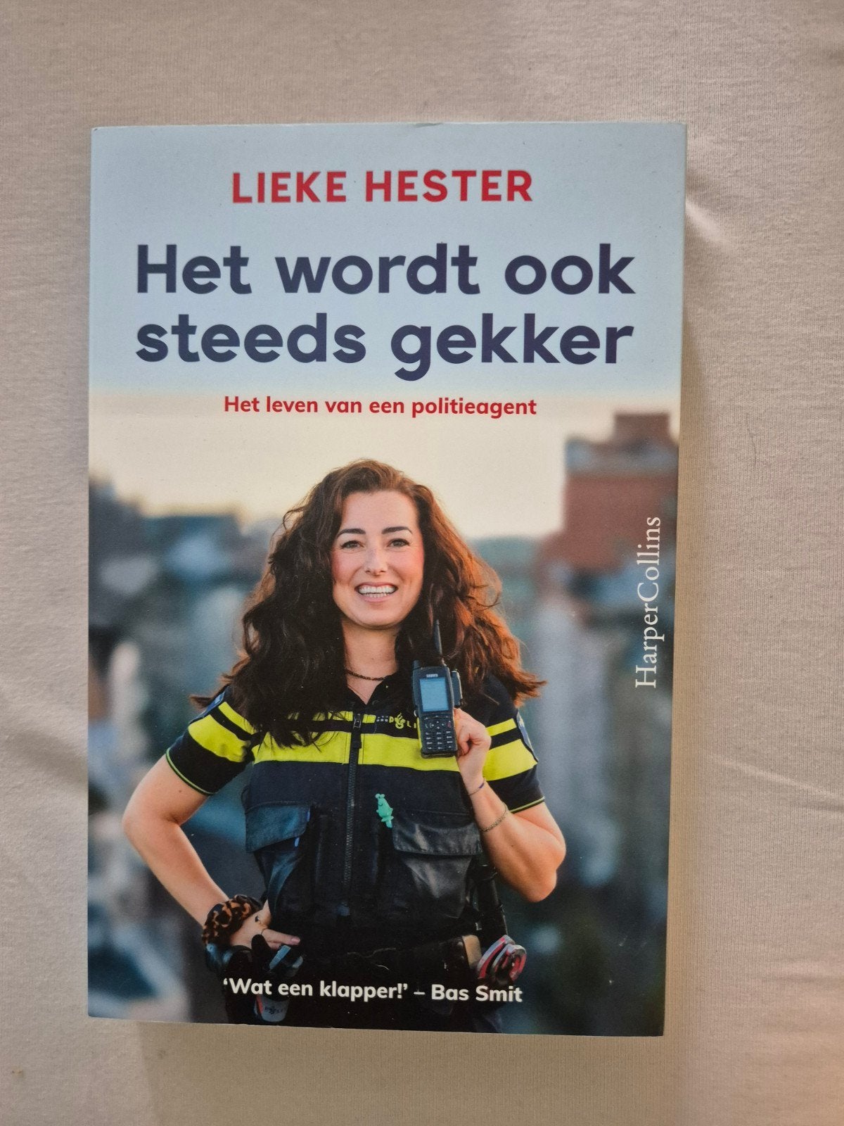 Het wordt ook steeds gekker - Lieke Hester (Politie), Ophalen of Verzenden, Zo goed als nieuw, Lieke Hester, Overige