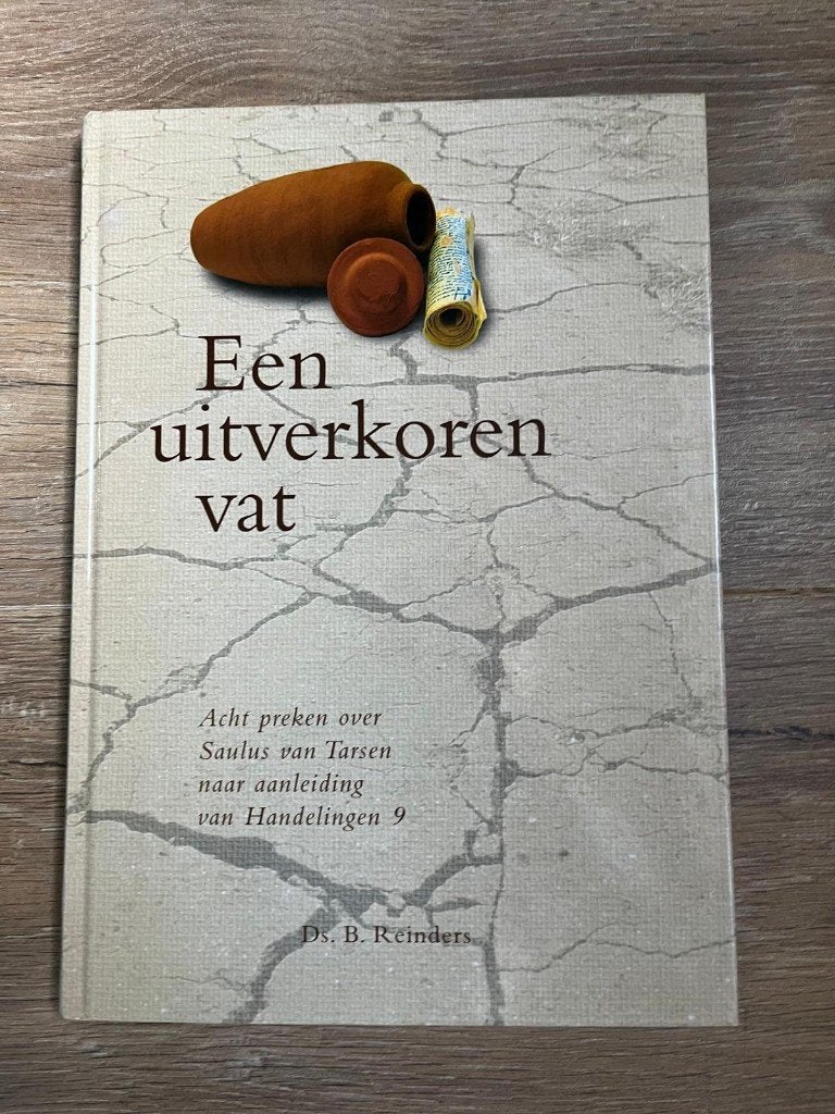Boek een uitverkoren vat, Ophalen of Verzenden, Zo goed als nieuw, Ds. B. Reinders