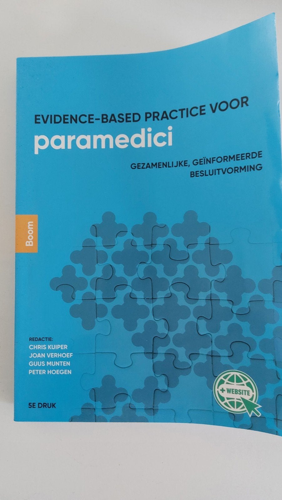 Joan Verhoef - Evidence-based practice voor paramedici, Boeken, Ophalen of Verzenden, Zo goed als nieuw, Overige niveaus, Joan Verhoef; Chris Kuiper; Guus Munten