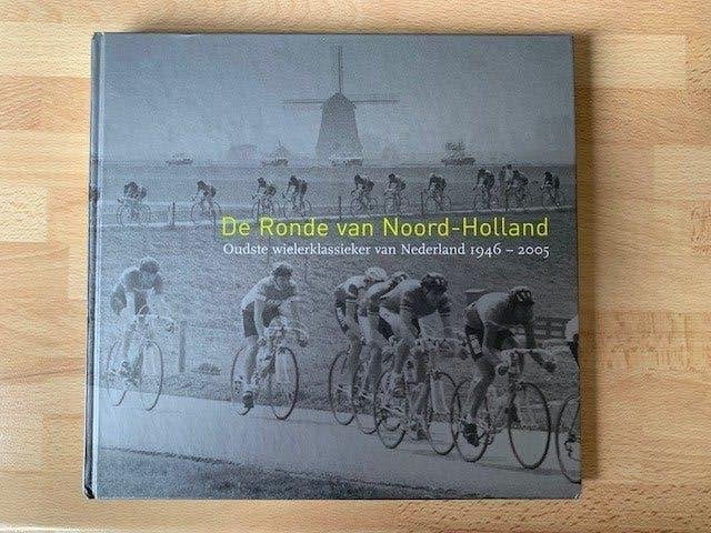 De Ronde van Noord-Holland, Rob Kat, Ophalen of Verzenden, Zo goed als nieuw, Balsport