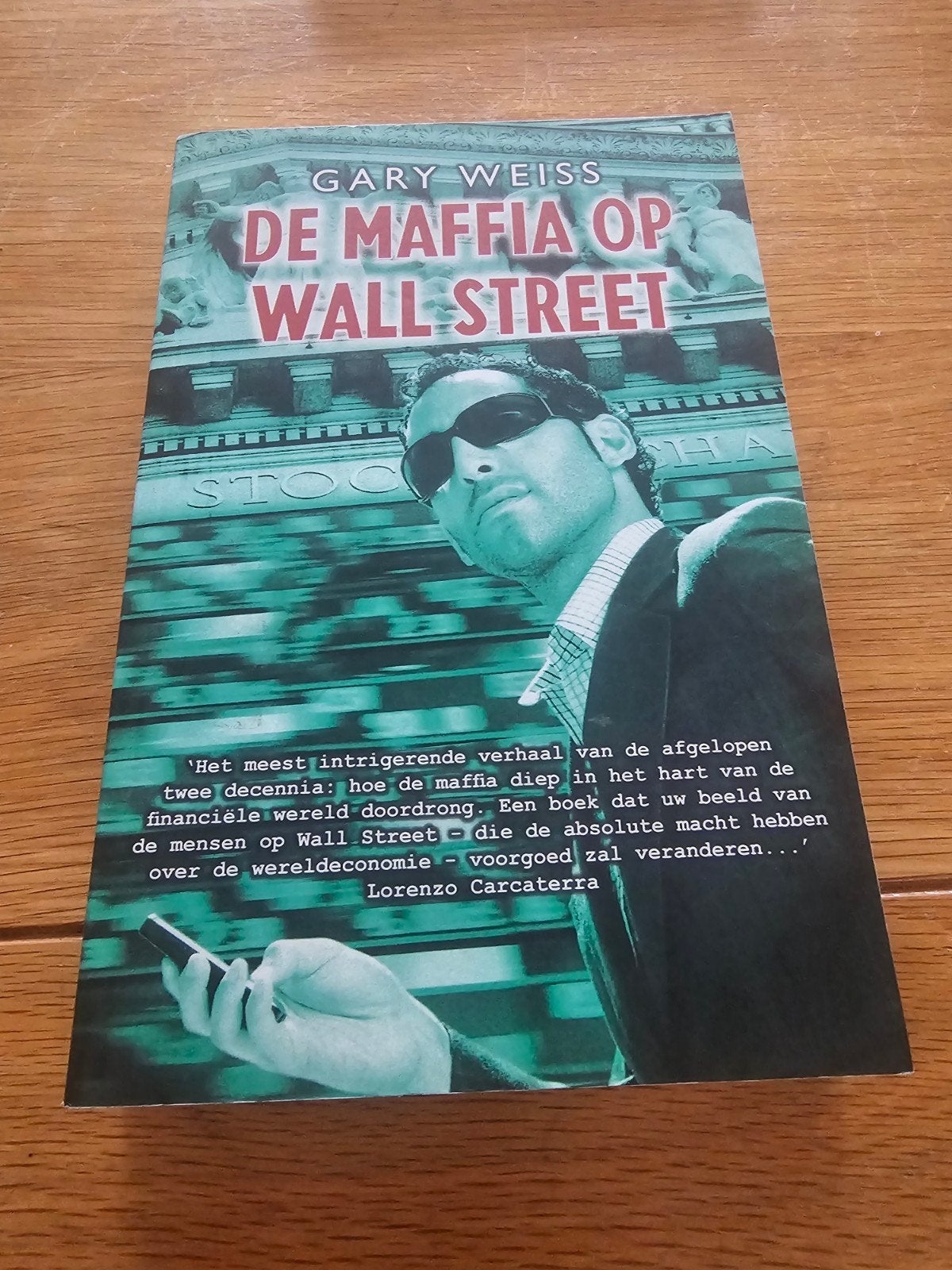 G. Weiss - De maffia op Wall Street, Boeken, Ophalen of Verzenden, Zo goed als nieuw, G. Weiss