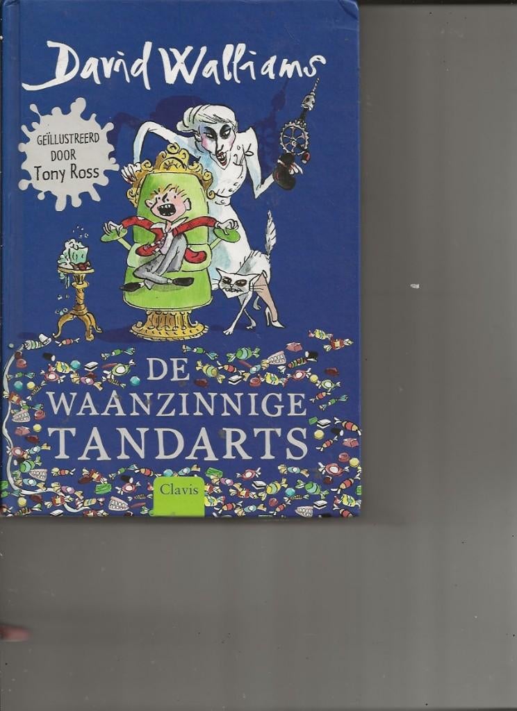 DAVID WALLIAMS DE WAANZINNIGE TANDARTS, Boeken, Kinderboeken | Jeugd | 10 tot 12 jaar, Verzenden, Zo goed als nieuw
