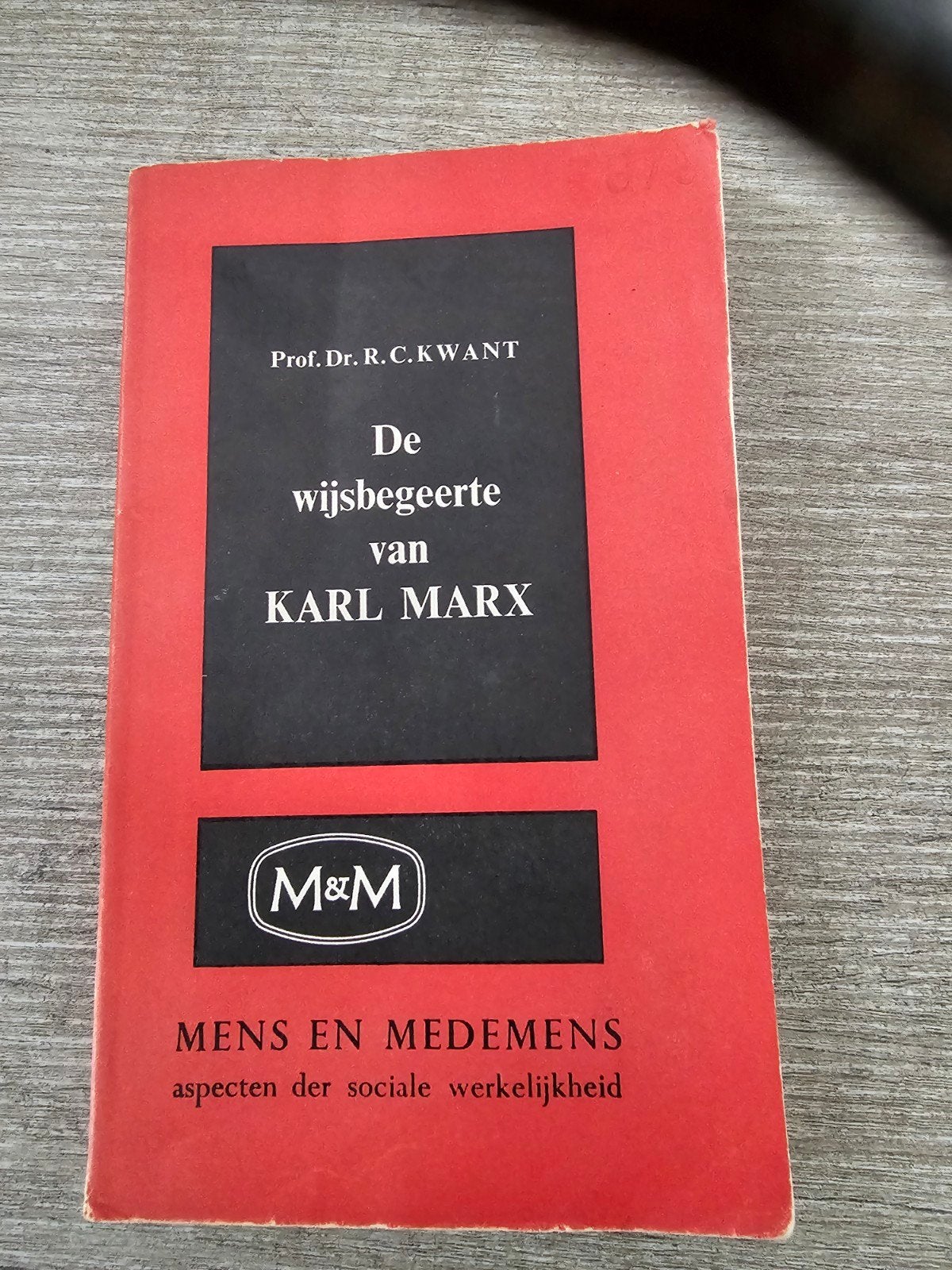 De wijsbegeerte van Karl Marx - Prof. Dr. R.C. Kwant, Ophalen of Verzenden, Gelezen, Prof. Dr. R.C. Kwant