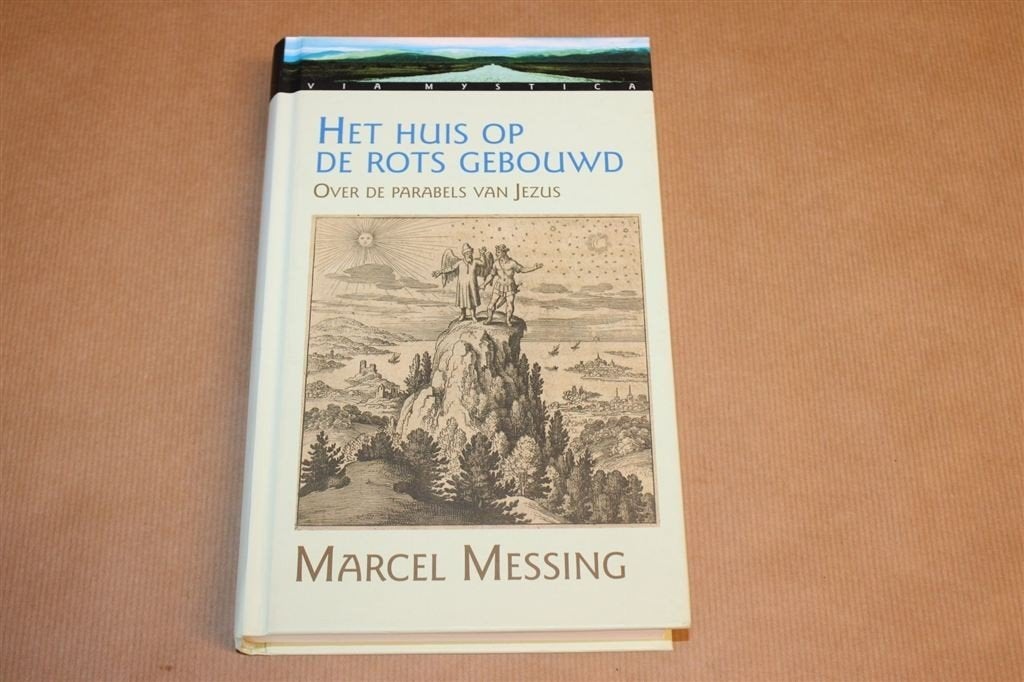 Huis Op Rots Gebouwd — Parabels van Jezus Messing, Boeken, Ophalen of Verzenden, Gelezen, Overige onderwerpen, Achtergrond en Informatie
