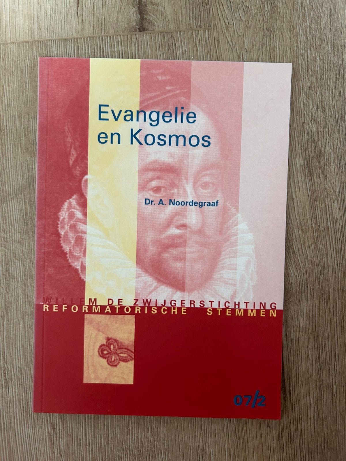 Evangelie en Kosmos - dr. A. Noordegraaf, Ophalen of Verzenden, Zo goed als nieuw