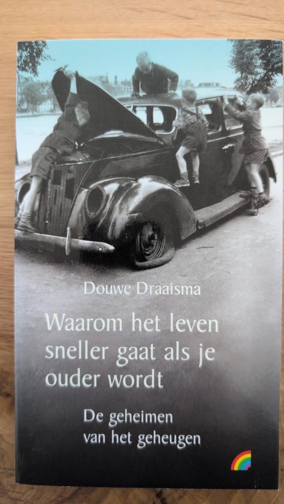Waarom het leven sneller gaat als je ouder wordt, Boeken, Ophalen of Verzenden, Gelezen