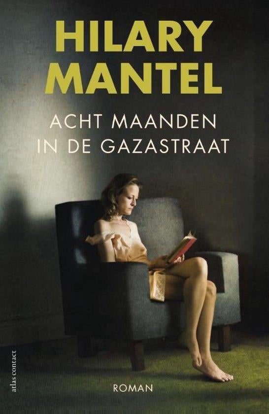 Hilary Mantel: Acht maanden op Gazastraat, Ophalen of Verzenden, Gelezen
