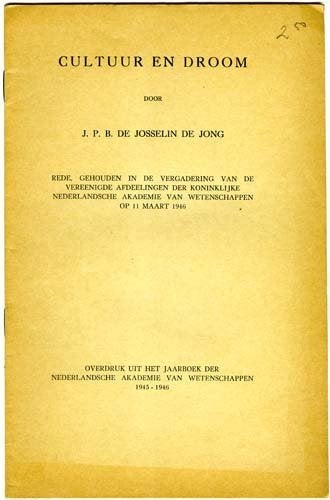 Cultuur en droom - J. P. B. de Josselin de Jong, J. P. B. de Josselin de Jong, Sociale wetenschap, Ophalen of Verzenden, Zo goed als nieuw