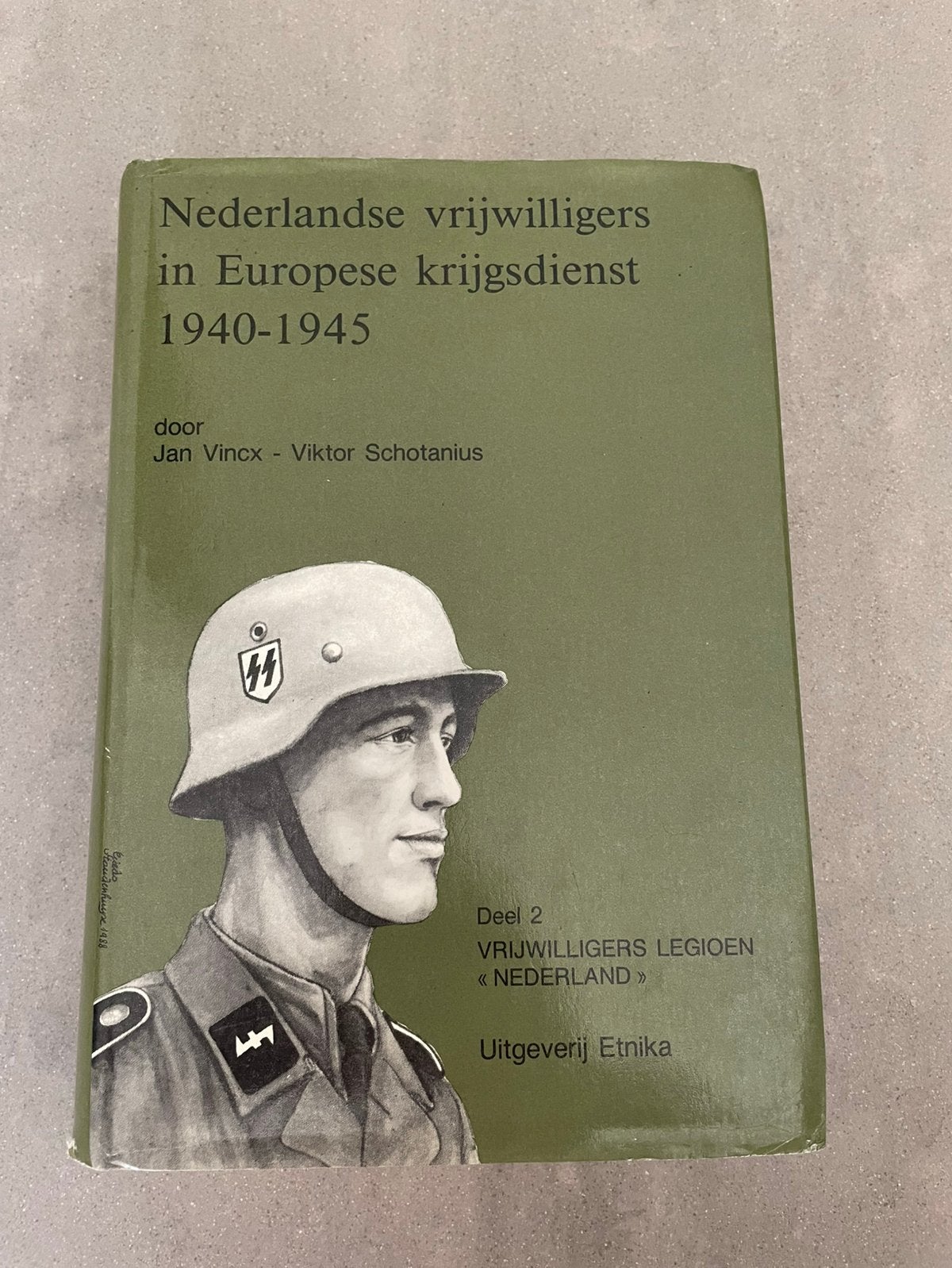 Nederlandse vrijwilligers in Europese krijgsdienst 1940-1945, Ophalen of Verzenden, Tweede Wereldoorlog, Gelezen, Overige onderwerpen