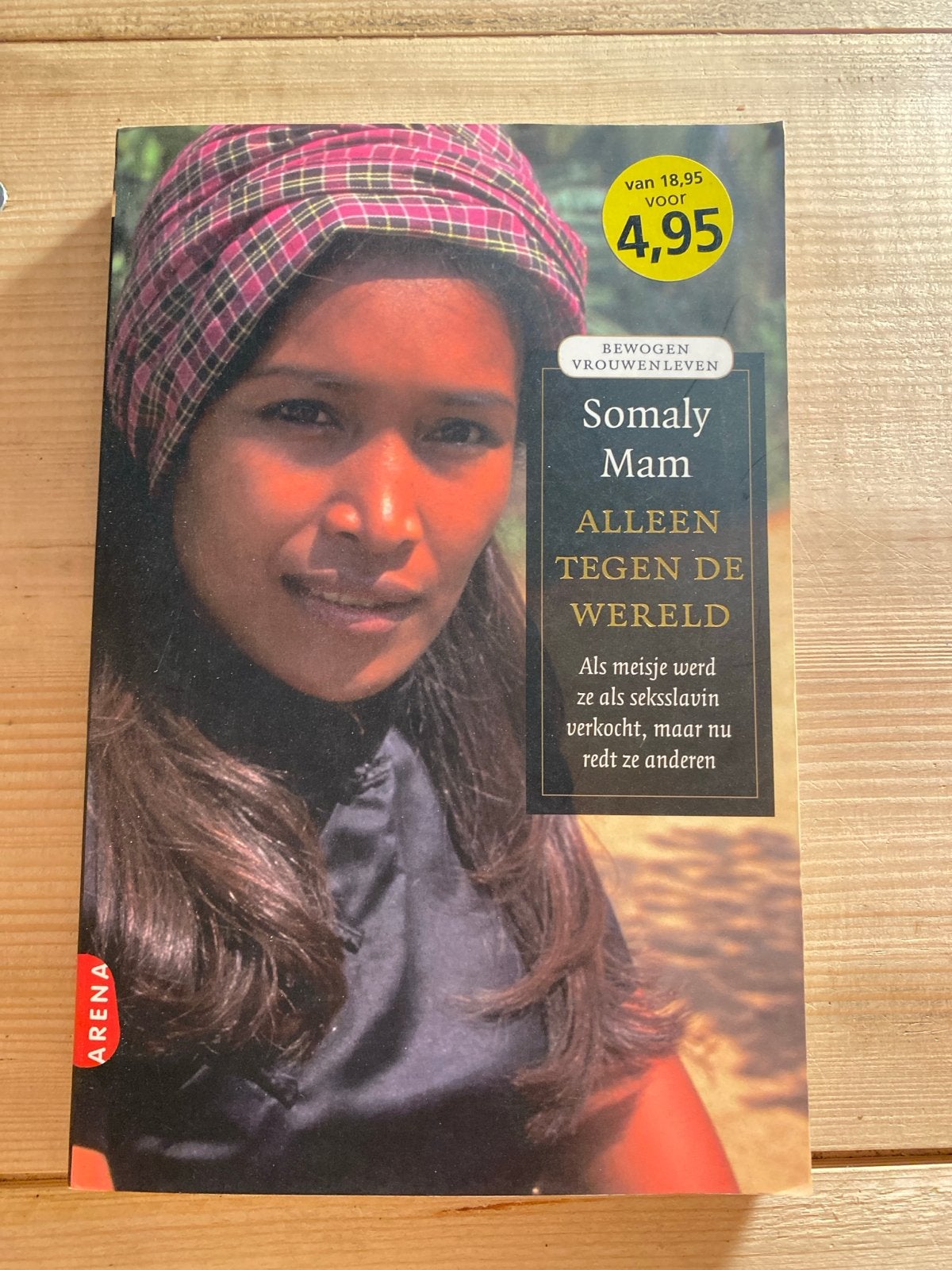 Somaly Mam: Alleen tegen de wereld - Bewogen Vrouwenleven, Ophalen of Verzenden, Gelezen, Overige