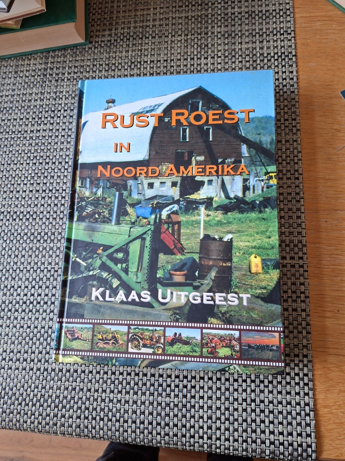 Rust Roest in Noord Amerika - Klaas Uitgeest, Boeken, Ophalen of Verzenden, Zo goed als nieuw, Klaas Uitgeest