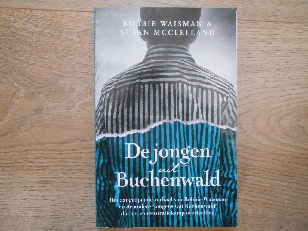 Robbie Waisman De jongen uit Buchenwald, Boeken, Ophalen of Verzenden, Tweede Wereldoorlog, Zo goed als nieuw, Overige onderwerpen