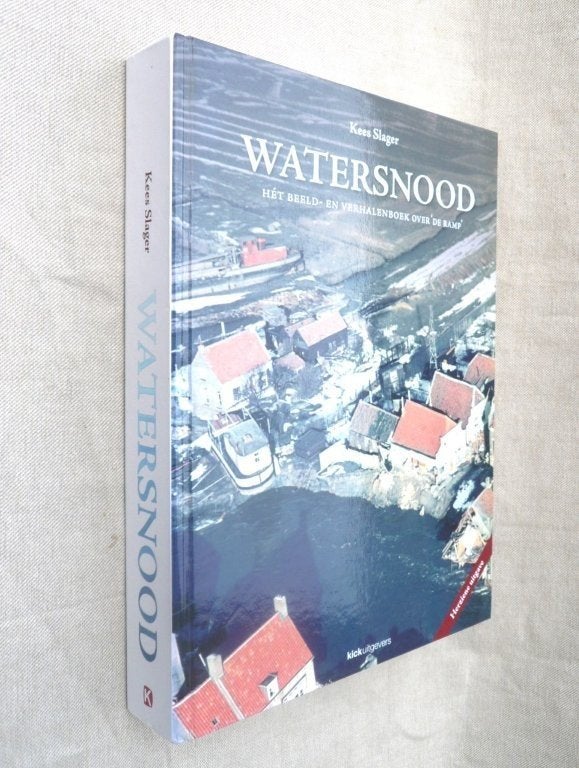 De Watersnood (1953) beeld - verhalen de ramp. Kees Slager., Boeken, Geschiedenis | Stad en Regio, 20e eeuw of later, Ophalen of Verzenden