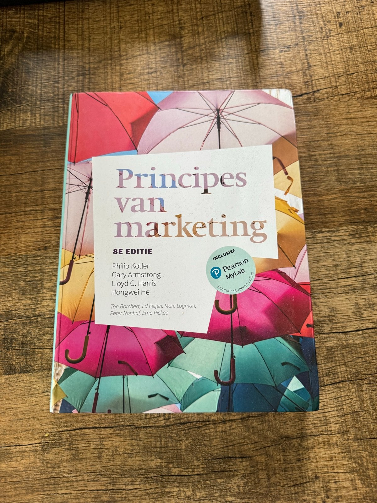 Principes van marketing - 8e editie, Ophalen of Verzenden, Zo goed als nieuw, Economie en Marketing