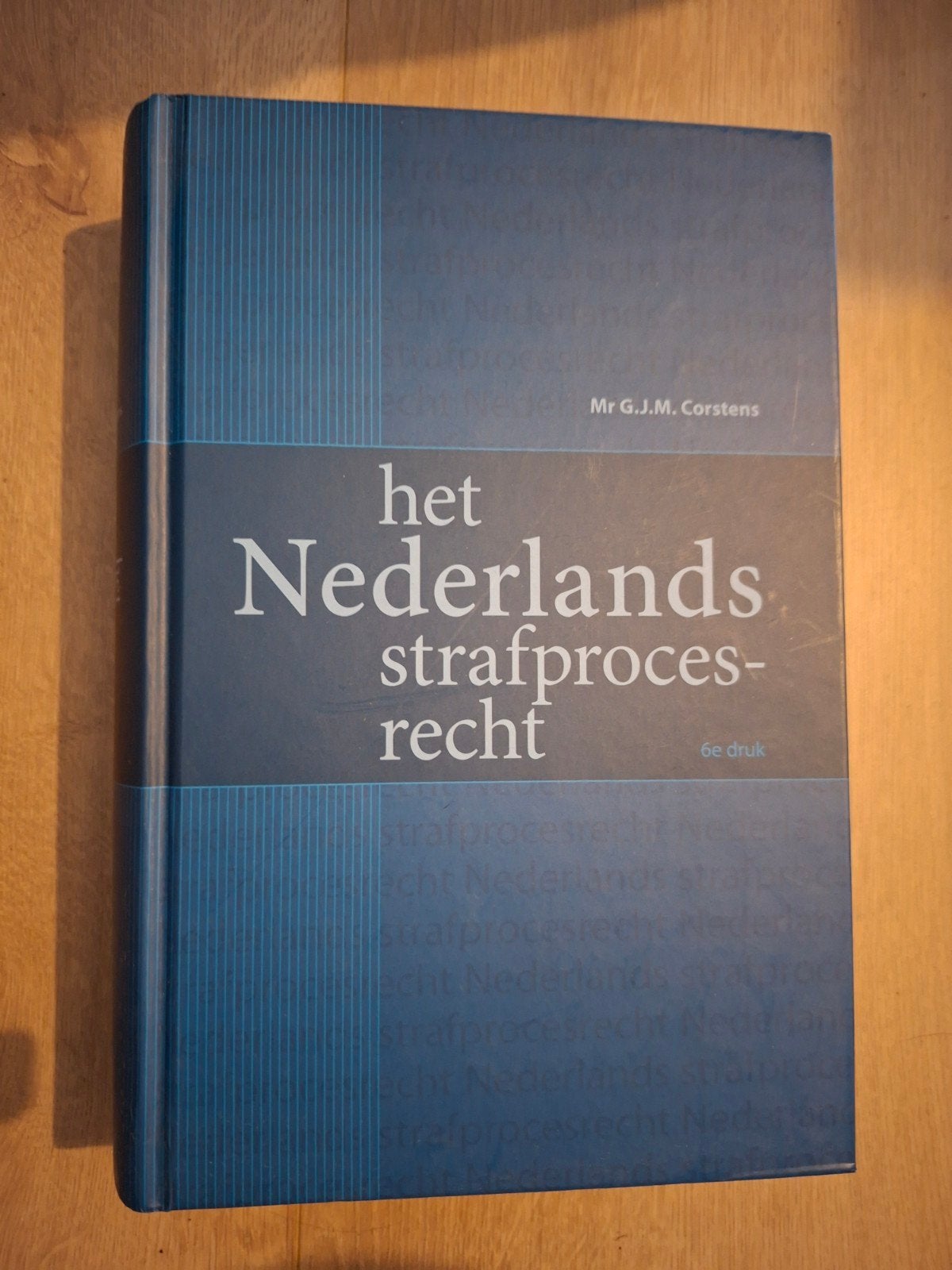 Het Nederlands Strafprocesrecht - 6e druk, Ophalen of Verzenden, Mr G.J.M. Corstens, Gamma, WO