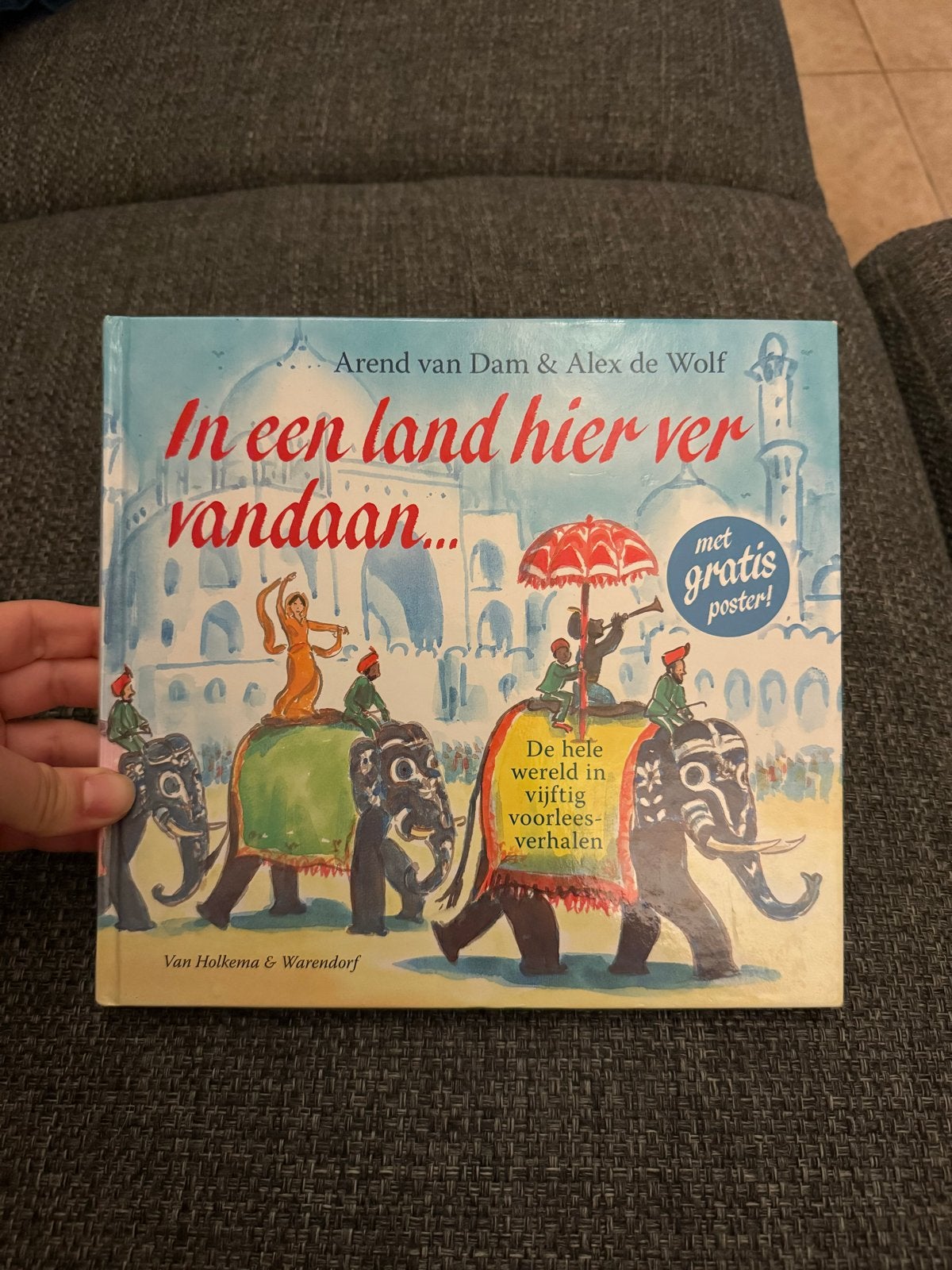 In een land hier ver vandaan - Arend van Dam & Alex de Wolf, Ophalen of Verzenden, Zo goed als nieuw, Sprookjes