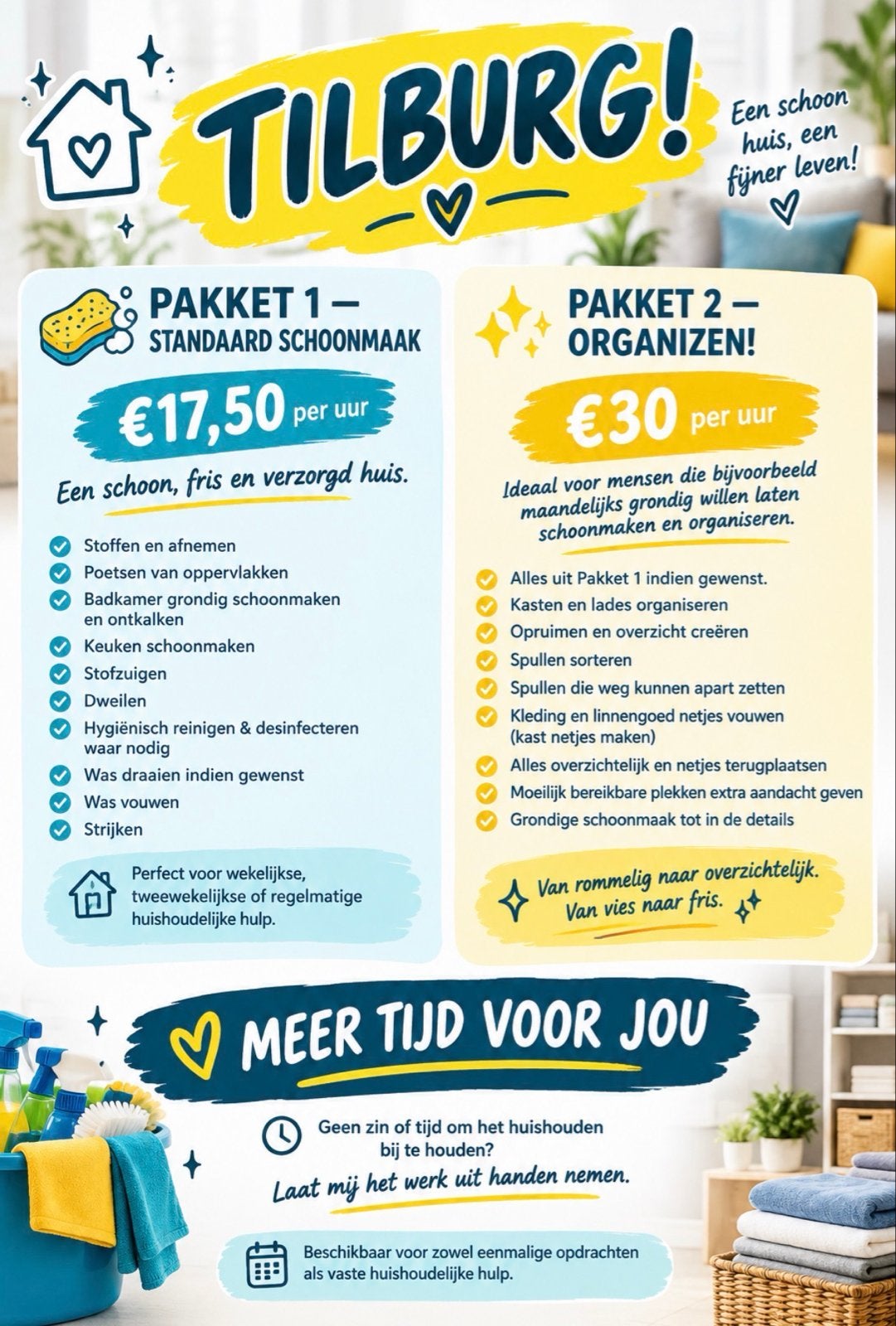 Schoonmaak hulp / organizer AANGEBODEN.