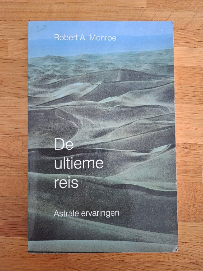 De ultieme reis - Robert A. Monroe, Ophalen of Verzenden, Gelezen, Spiritualiteit algemeen, Overige typen