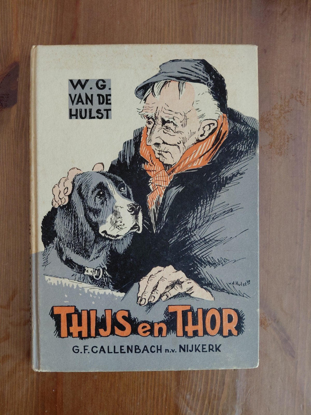 W.G van de Hulst   Thijs en Thor, Ophalen of Verzenden, Gelezen