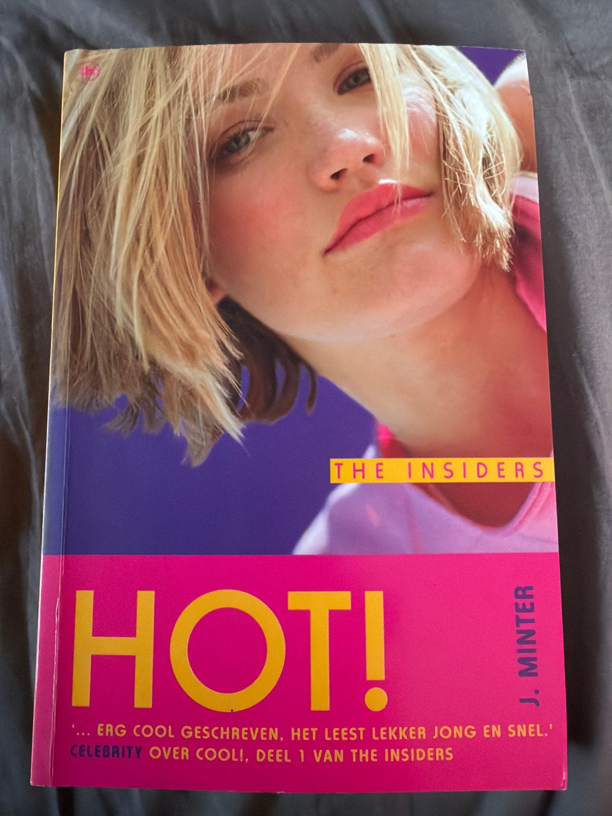S3.   The Insiders: Hot! door J. Minter - Jeugdboek, Boeken, Ophalen of Verzenden, Gelezen, Nederland