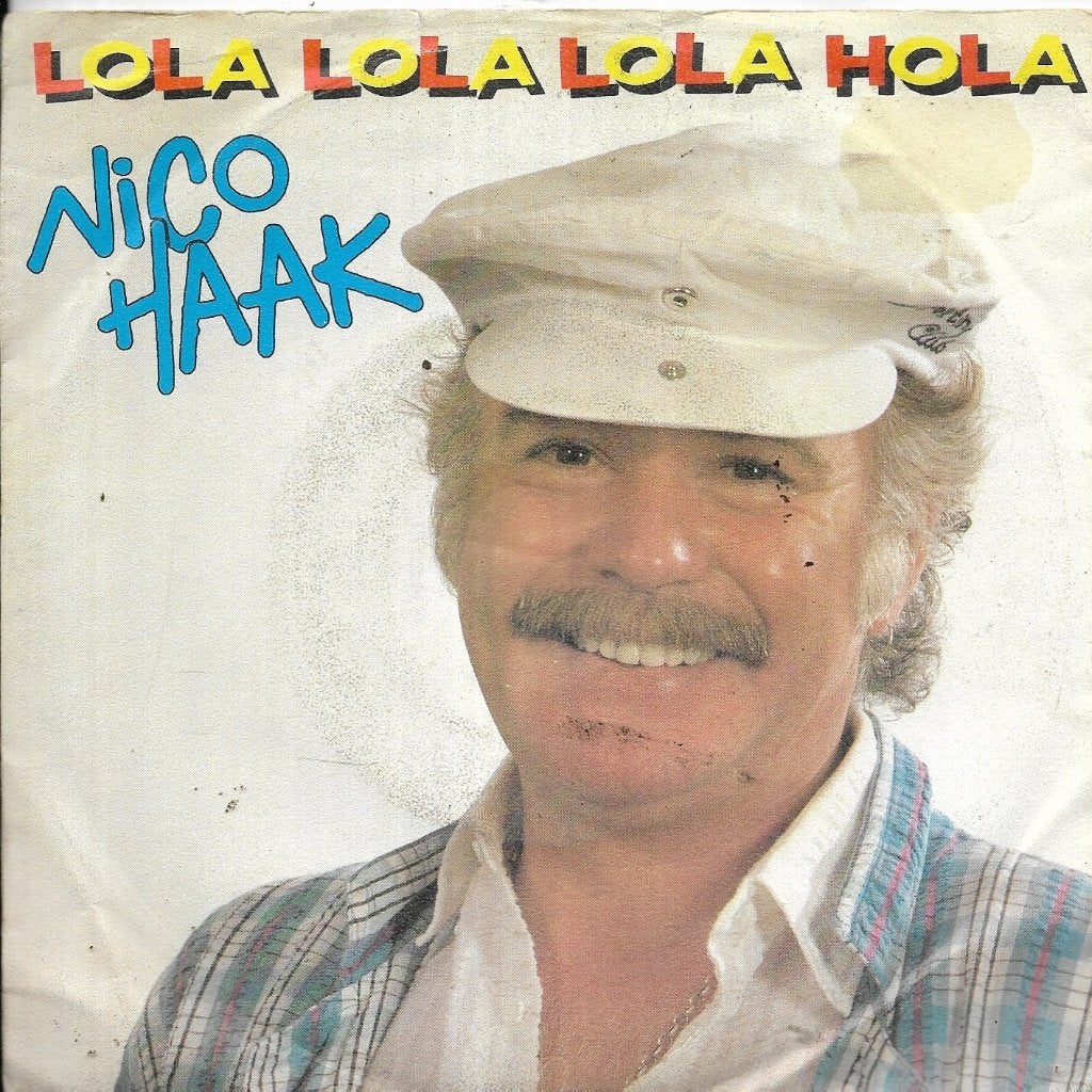 Nico Haak-Lola Lola Lola Hola, Gebruikt, 7 inch, Nederlandstalig, Fotohoes