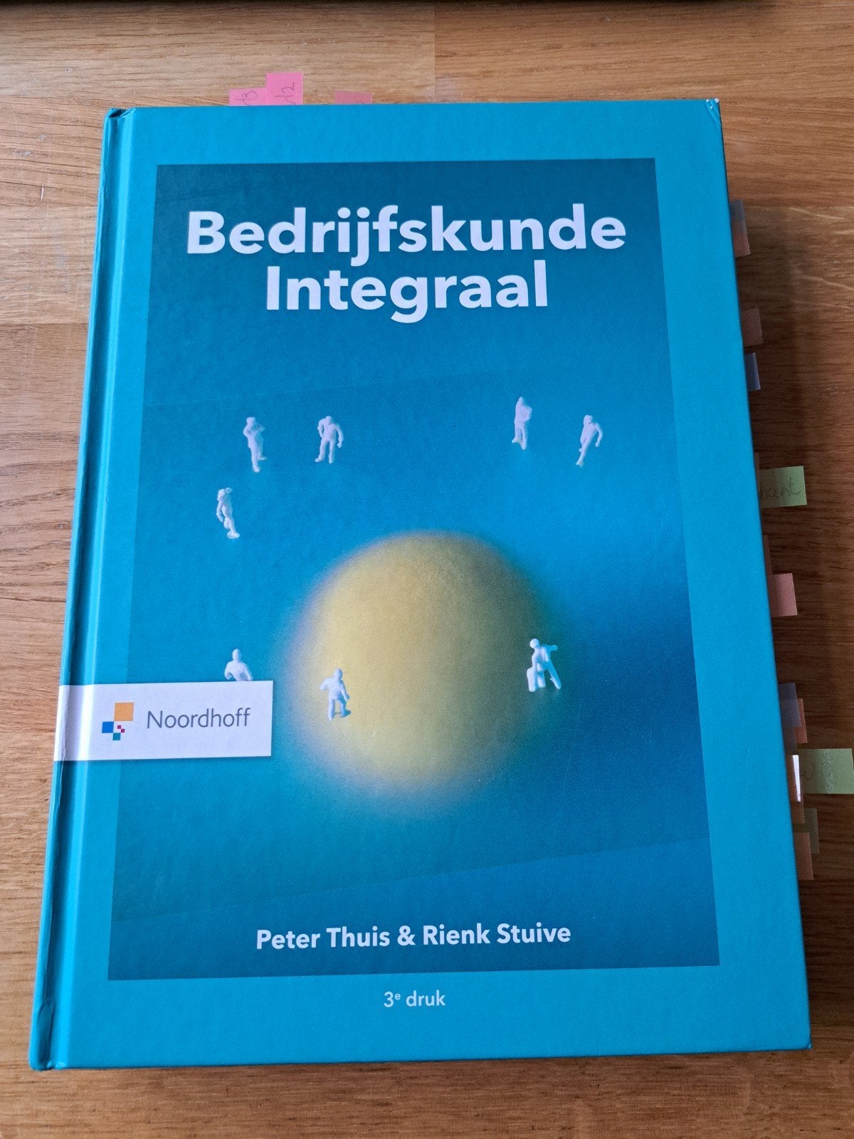 Bedrijfskunde Integraal - Peter Thuis & Rienk Stuive, Boeken, Ophalen, Peter Thuis & Rienk Stuive, HBO, Zo goed als nieuw