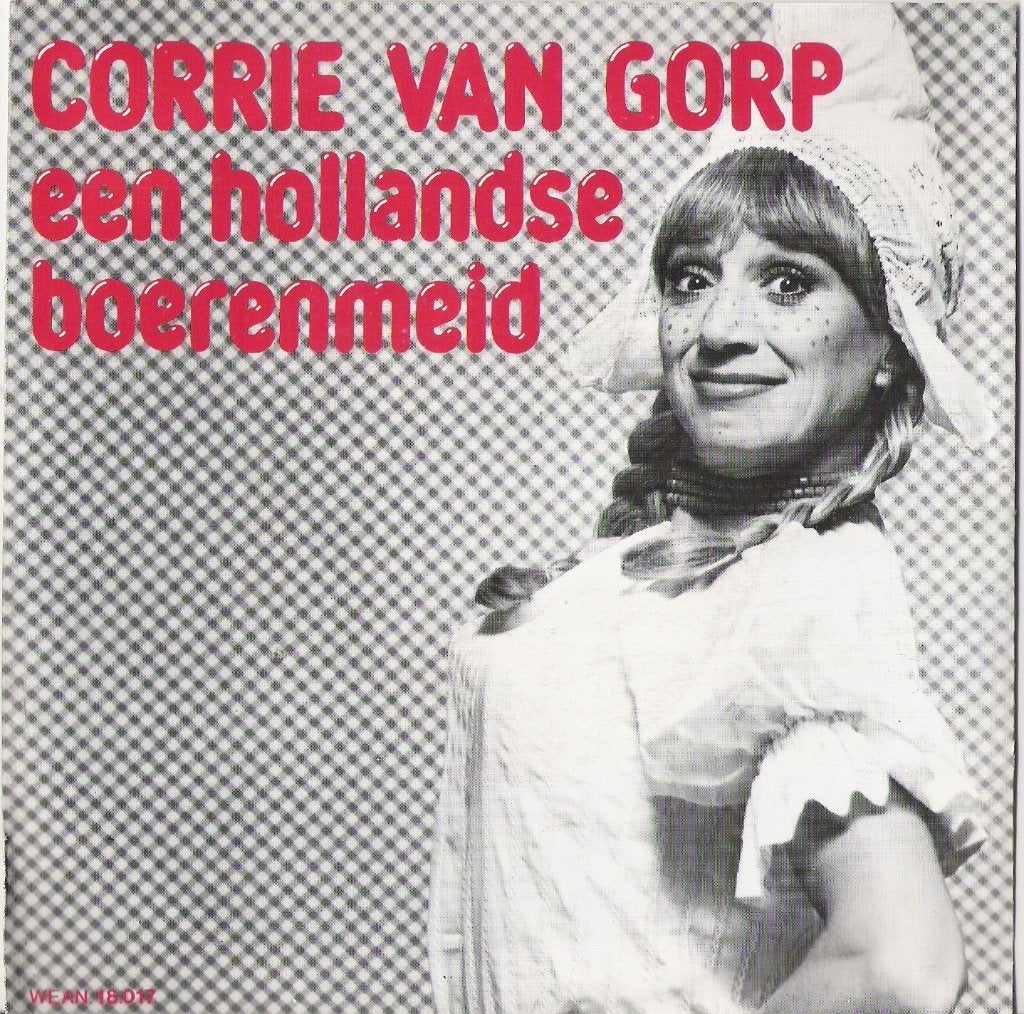 Vinyl Single Corrie van Gorp, Ophalen of Verzenden, Gebruikt, Nederlandstalig