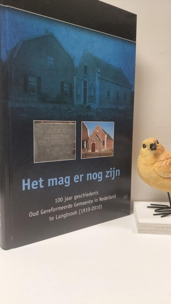 Lagerweij, C. ; Het mag er nog zijn (100 jaar Oud. Ger. Gem, Boeken, Ophalen of Verzenden, Gelezen, Christendom | Protestants
