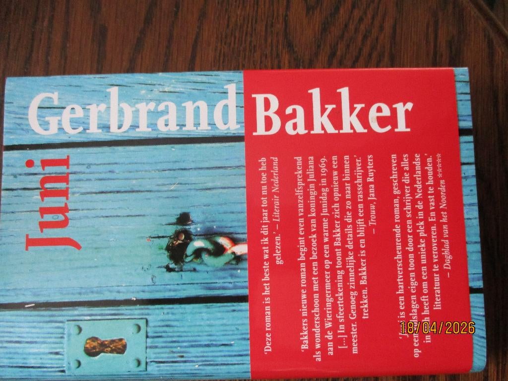 Juni Auteur: Gerbrand Bakker 9789059362567 #, Ophalen of Verzenden, Gelezen